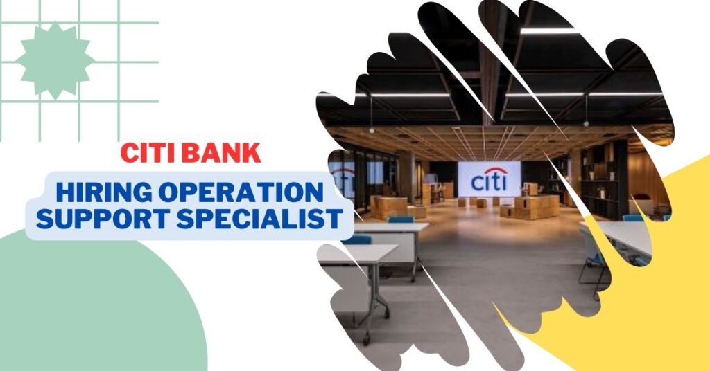 Citi Bank Hiring