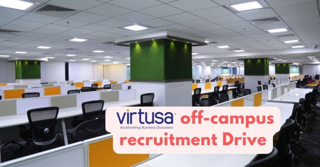 Virtusa off-campus recruitment Drive