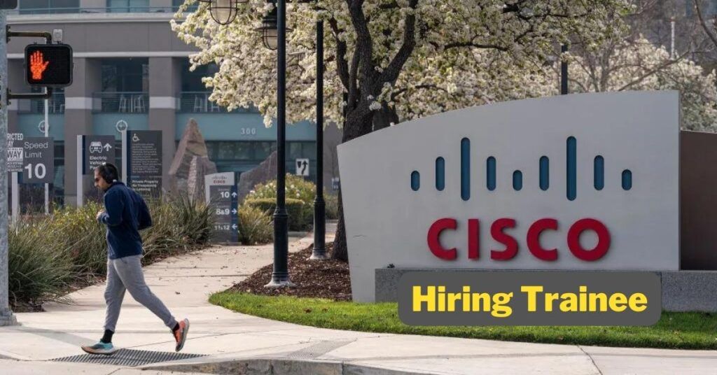 cisco hiring trainee