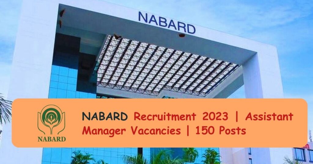 NABARD Recruitment 2023