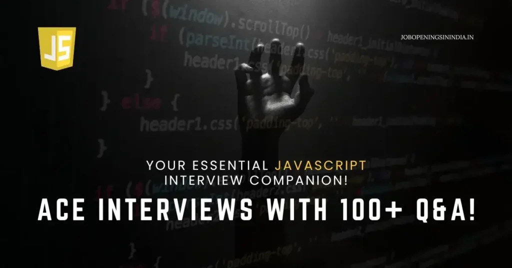 JavaScript Interview Questions and Answers